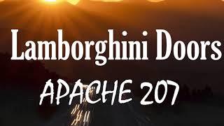 Apache 207 - Lamborghini Doors (Lyrics Video)