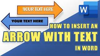 [TUTORIAL] Insert an ARROW WITH TEXT in Microsoft Word (Easily!)