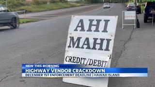 Vendors on Big Island Highways face enforcement crackdown