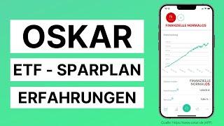 OSKAR - ETF Sparplan - Erfahrungen mit Robo Advisor Oskar