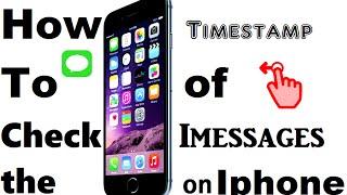 How to Check the Timestamp of iMessages on iPhone- iPhone Tips and Tricks