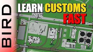 LEARN CUSTOMS FAST | Map Guide with Locations, Spawns & Exits | Escape from Tarkov