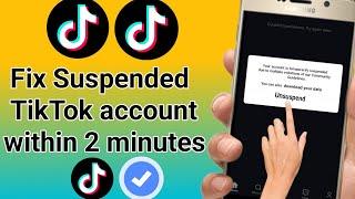 How to fix suspended tiktok account (Fixed 2024) | recover TikTok suspended Account