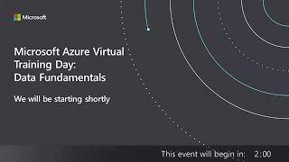 Microsoft Azure Virtual Training Day  Data Fundamentals 1