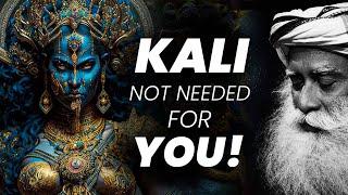 Why Kali Is Not Needed For You! | Time | Goddess | Parvathi | Sadhguru | Adiyogi