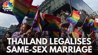 Thailand Legalises Same-Sex Marriage | Thailand News | N18G