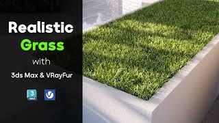 REALISTIC GRASS in 3ds Max & V-Ray