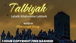 Labaik Allahumma Labbaik | 1 Hour | Talbiyah | HAJJ | No Copyright Nasheed | Ultimate Zikr Series