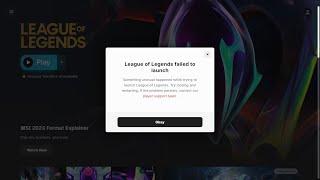 How to fix "League of legends failed to launch" since Vanguard update