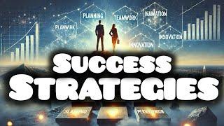 Top 10 Success Strategies You Need to Know