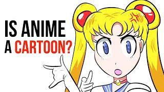 Is anime a cartoon?