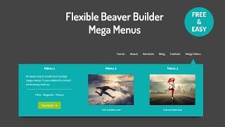 Flexible Beaver Builder Mega Menus (for free)