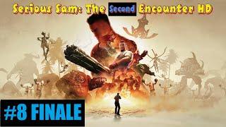 Let's Play: Serious Sam The Second Encounter | The Grand Cathedral (FINALE)