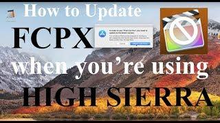 *EASY* How to update final cut pro with High Sierra, Mojave *NOT Catalina*