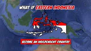 What if Eastern Indonesia Become an Independent Country | Country Comparison | Data Duck