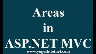 Lecture -12  areas in asp.net mvc 5