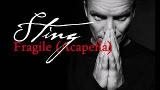 Sting - Fragile (Acapella)