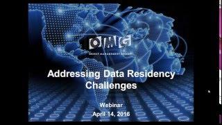 OMG Webinar: Addressing Data Residency Challenges