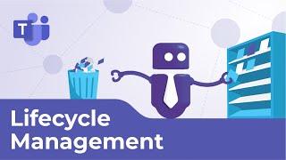 Lifecycle Management in Microsoft Teams with Teams Manager