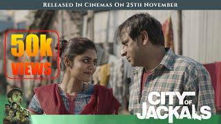 City Of Jackals - Official Trailer |Joy Sengupta, Saayoni Ghosh, Kharaj Mukherjee, Sujit Riino Dutta