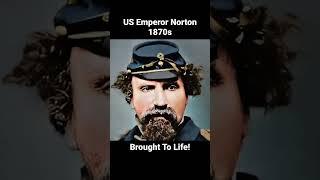 Emperor Norton of the United States, 1870s #shorts