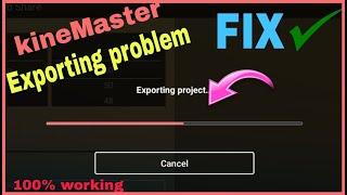 Exporting project Kinemaster Problem Solved | Export failed in Kinemaster Export Error in Kinemaster