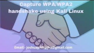 Capture a Handshake for a network using Kali Linux