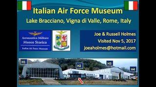 The Italian Air Force Museum - A Visit By Two Aviation History Enthusiasts From Canada