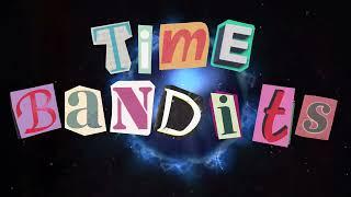 Time bandits Title sequence motion animation