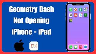 How To Fix Geometry Dash Not Opening in iPhone or iPad iOS 17.4 (2024)