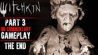 Witchkin Gameplay - Part 3 - THE ATTIC - ENDING (No Commentary)