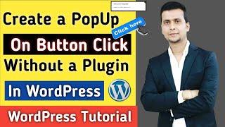 How to Create Popup in Wordpress Without Plugin? | How to Add Popup on Button Click in WordPress