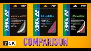 Yonex Exbolt 68 vs Yonex BG80 vs Yonex Aerobite: Which is the best badminton string for you?
