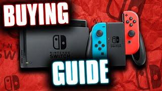 Nintendo Switch Buying Guide