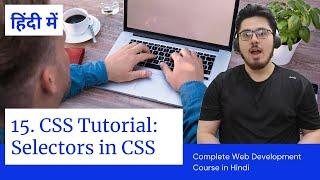 CSS Tutorial: Selectors in CSS | Web Development Tutorials #15