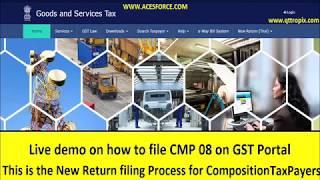 GSTR 4 - CMP 08 - New composition taxpayers filing process using CMP-08