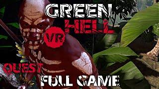 Full Game, Both Endings - Green Hell VR Quest