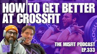 How to Get Better at CrossFit - E.333