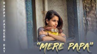 MERE PAPA | Father's Day Special | Inspiring short story | SHRISTI SHRIVAS