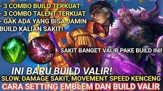 TERBARU! CARA SET BUILD VALIR TERSAKIT 2024 | EMBLEM VALIR TERSAKIT 2024  SAKIT BANGET