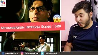 Mohabbatein Movie Scene Reaction | Interval Scene Reaction | Shah Rukh Khan , Amitabh Bachchan