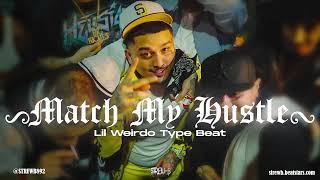 [FREE] Lil Weirdo x Chito Rana$ Type Beat 2024 - "Match My Hustle"