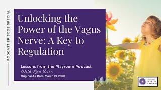 Unlocking the Power of the Vagus Nerve: A Key to Regulation