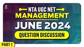 NTA UGC NET Management | June 2024 | Question Discussion | Part 1