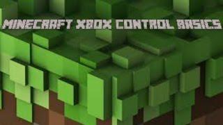 Minecraft Xbox Control Basics