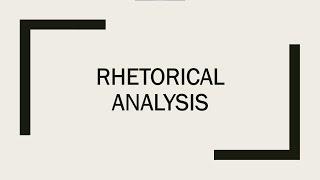 Rhetorical Analysis