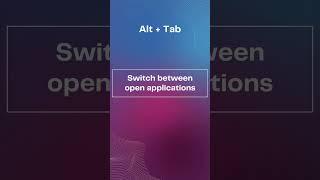 Windows Keyboard Shortcuts Alt + Tab