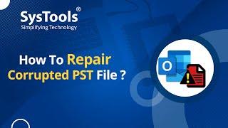 How to Repair Corrupted Outlook PST File?