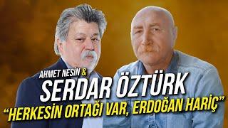 Herkesin Ortağı Var, Erdoğan Hariç / Serdar Öztürk & Ahmet Nesin