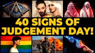 40 SCARY SIGNS OF JUDGEMENT DAY HAPPENING NOW! 